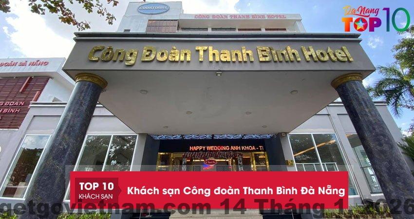 khach san cong doan thanh binh da nang 1 top10danang